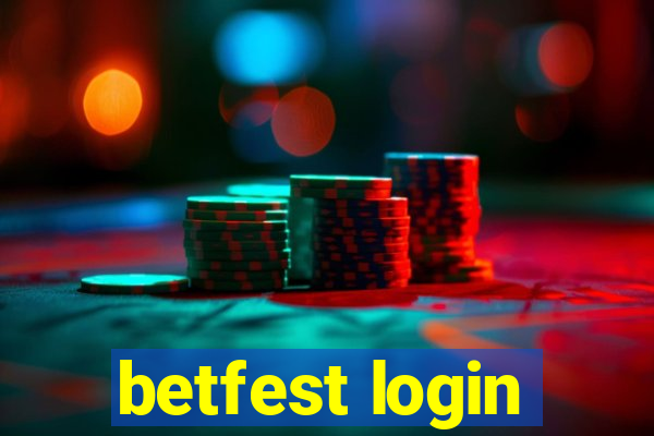 betfest login